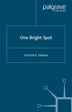One Bright Spot (eBook, PDF) - Haskins, V.