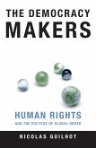 The Democracy Makers (eBook, ePUB)
