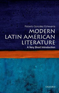Modern Latin American Literature: A Very Short Introduction (eBook, ePUB) - Gonzalez Echevarria, Roberto