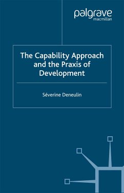 The Capability Approach and the Praxis of Development (eBook, PDF)