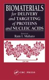 Biomaterials for Delivery and Targeting of Proteins and Nucleic Acids (eBook, PDF)
