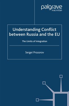Understanding Conflict Between Russia and the EU (eBook, PDF) - Prozorov, S.