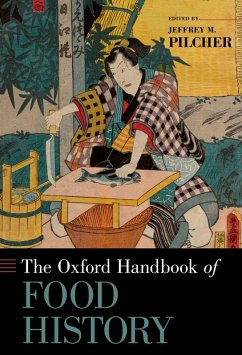 The Oxford Handbook of Food History (eBook, PDF)