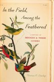In the Field, Among the Feathered (eBook, ePUB) In the Field, Among the Feathered (eBook, ePUB)