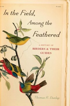 Cover In the Field, Among the Feathered (eBook, ePUB)