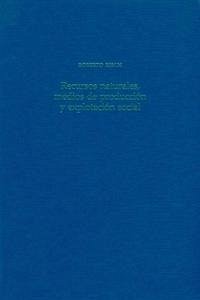 Recursos naturales, medios de produccion y explotacion social, m. CD-ROM