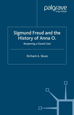 Sigmund Freud and the History of Anna O. (eBook, PDF) - Skues, R.