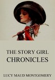 The Story Girl Chronicles (eBook, ePUB)