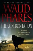 The Confrontation: Winning the War against Future Jihad (eBook, ePUB)
