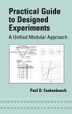 Practical Guide To Designed Experiments (eBook, PDF)