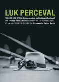 Luk Perceval. Theater und Ritual