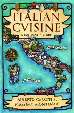 Italian Cuisine (eBook, ePUB) - Capatti, Alberto; Montanari, Massimo