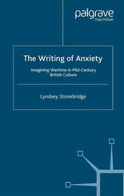 The Writing of Anxiety (eBook, PDF)