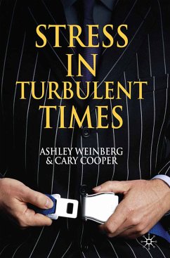 Stress in Turbulent Times (eBook, PDF) - Weinberg, A.; Cooper, C.