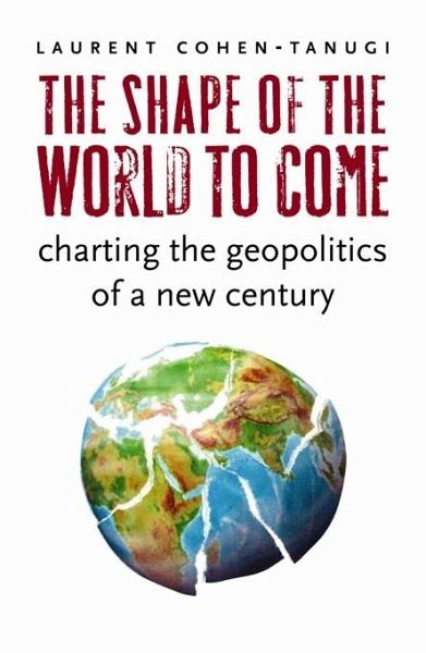 The Shape of the World to Come (eBook, ePUB) The Shape of the World to Come (eBook, ePUB)
