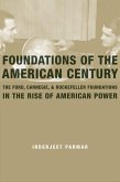 Foundations of the American Century (eBook, ePUB)