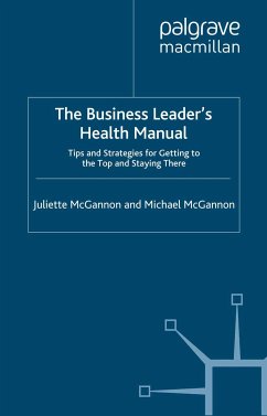 The Business Leader's Health Manual (eBook, PDF) - McGannon, J.