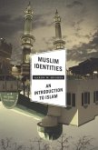 Muslim Identities (eBook, ePUB)