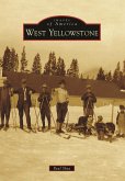 West Yellowstone (eBook, ePUB)