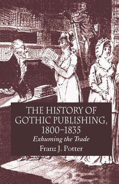 The History of Gothic Publishing, 1800-1835 (eBook, PDF)