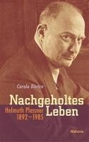 Nachgeholtes Leben (eBook, PDF) - Dietze, Carola