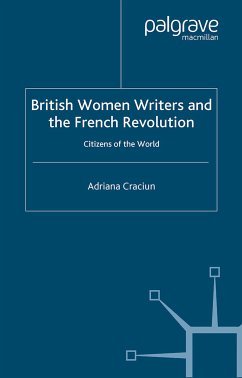 British Women Writers and the French Revolution (eBook, PDF) - Craciun, A.