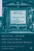Religion, Gender, and Culture in the Pre-Modern World (eBook, PDF)
