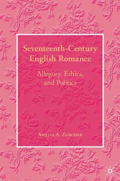 Seventeenth-Century English Romance (eBook, PDF) - Zurcher, A.