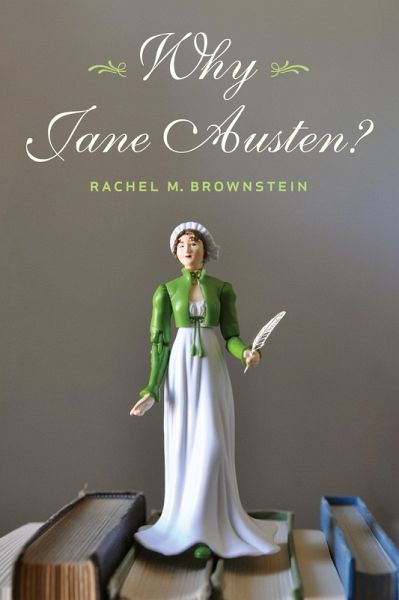Why Jane Austen? (eBook, ePUB) Why Jane Austen? (eBook, ePUB)