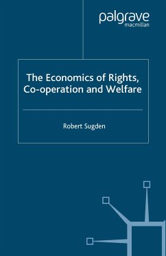 The Economics of Rights, Co-operation and Welfare (eBook, PDF) - Sugden, R.