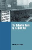The Columbia Guide to the Cold War (eBook, ePUB)