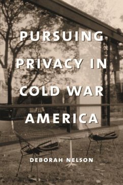 Cover Pursuing Privacy in Cold War America (eBook, ePUB)