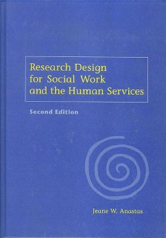 Research Design for Social Work and the Human Services (eBook, ePUB) - Anastas, Jeane