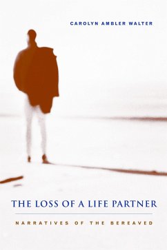 The Loss of a Life Partner (eBook, ePUB) - Walter, Carolyn Ambler