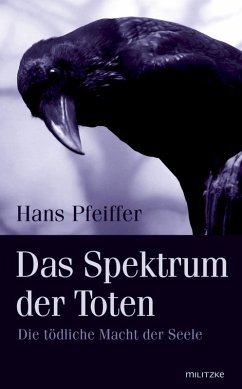 Das Spektrum der Toten (eBook, ePUB) - Pfeiffer, Hans