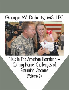 Crisis in the American Heartland -- Coming Home (eBook, ePUB) - George W. Doherty