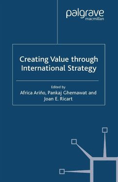 Creating Value through International Strategy (eBook, PDF) - Ghemawat, Pankaj; Ricart, Joan E.