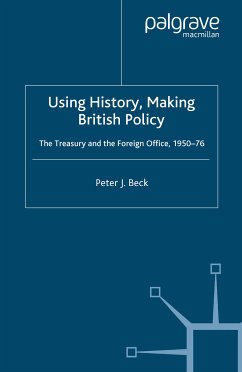 Using History, Making British Policy (eBook, PDF)