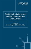 Social Policy Reform and Market Governance in Latin America (eBook, PDF)