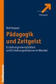 Pädagogik und Zeitgeist (eBook, PDF)