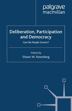 Deliberation, Participation and Democracy (eBook, PDF) - Rosenberg, Shawn W.