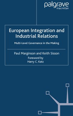 European Integration and Industrial Relations (eBook, PDF) - Marginson, P.; Sisson, K.