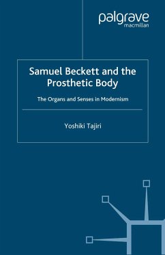 Samuel Beckett and the Prosthetic Body (eBook, PDF) - Tajiri, Y.