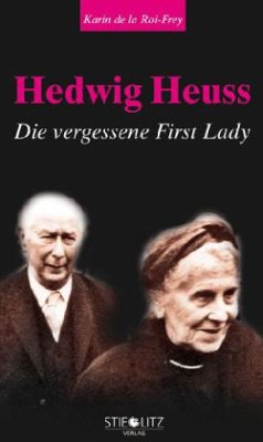 Hedwig Heuss - Roi-Frey, Karin de la
