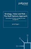 Strategy, Value and Risk - The Real Options Approach (eBook, PDF)