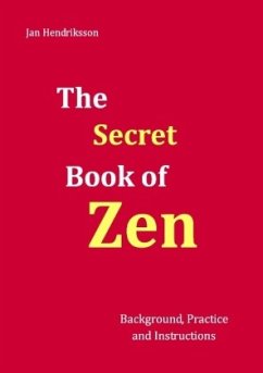 The Secret Book of Zen - Hendriksson, Jan