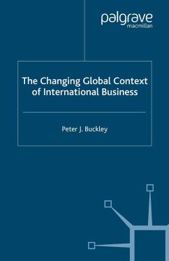 The Changing Global Context of International Business (eBook, PDF) - Buckley, P.