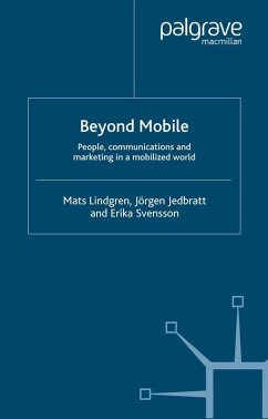 Beyond Mobile (eBook, PDF) - Lindgren, M.; Jedbratt, J.; Svensson, E.