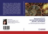 Jemocional'no-lichnostnoe razwitie detej s autizmom.