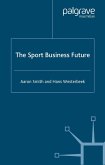 The Sport Business Future (eBook, PDF)